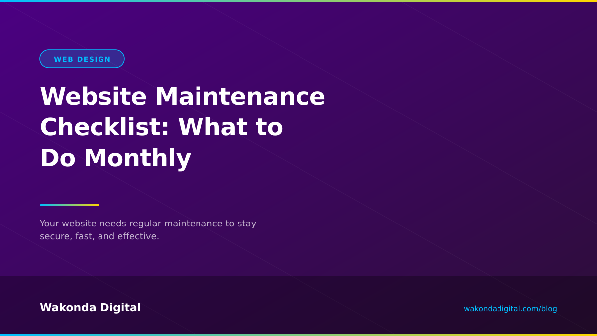 Website Maintenance Checklist: What to Do Monthly — blog post header image